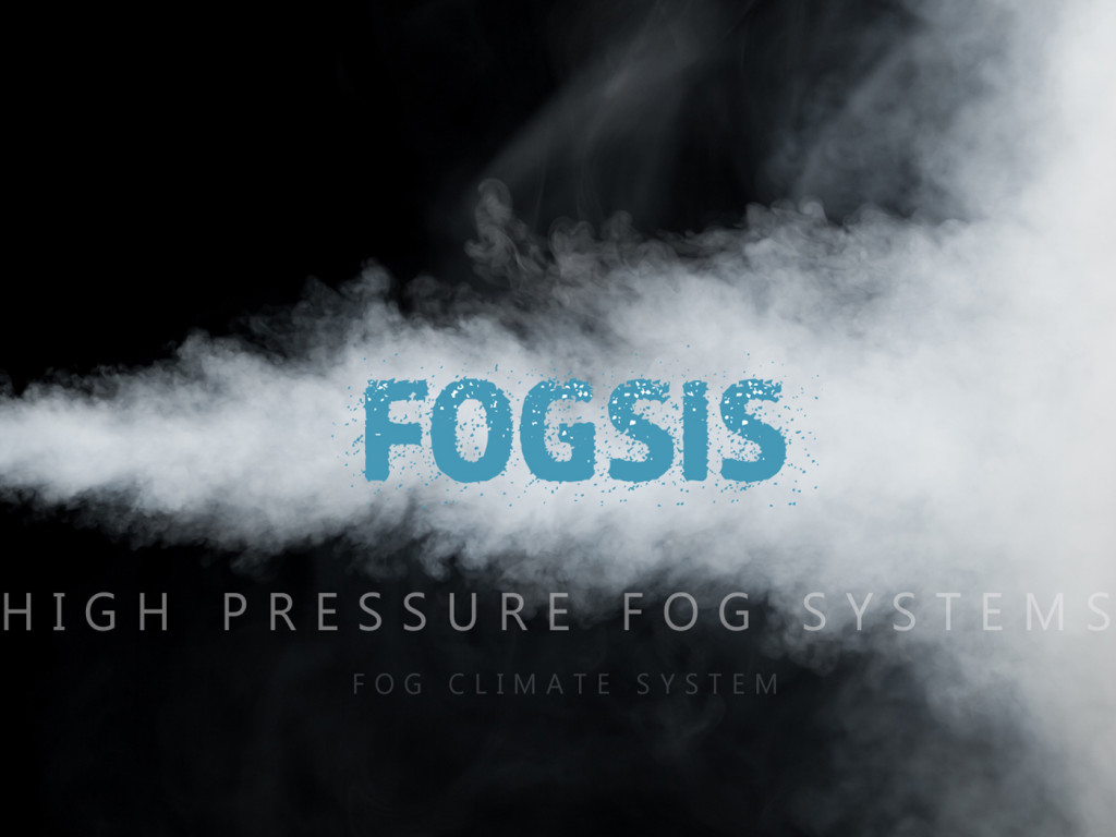 COOL DOWN WITH THE FOGSIS SYSTEM